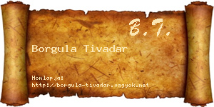 Borgula Tivadar névjegykártya